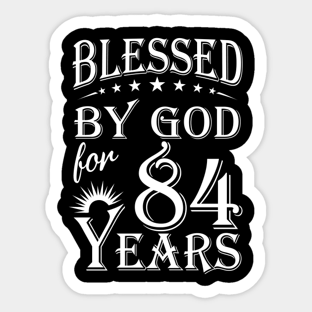 Blessed By God For 84 Years Christian Sticker by Lemonade Fruit